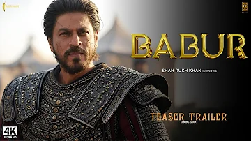 BABUR : The Mughal Emperor - Official Trailer | Shah Rukh Khan, Ajay Devgn, Suhana Khan | IMAX 3D