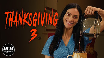 Thanksgiving 3 | Short Horror Film