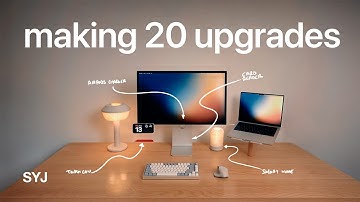Making 20 Upgrades for my Desk Setup - Dream Setups #2