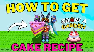 How To Make a Cake in Grow a Garden | How To Get Cake Recipe in Grow a Garden | Roblox
