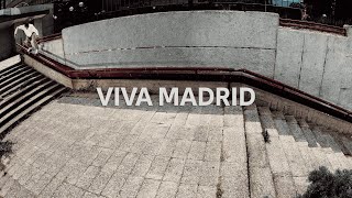 adidas Skateboarding Presents /// Viva Madrid