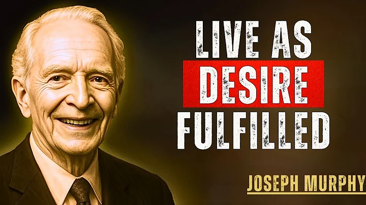 Act As If It’s Already Done – The Law That Bends Reality | Joseph Murphy