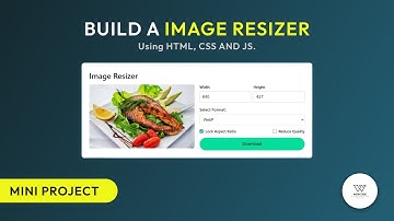 Image Resizer using HTML, CSS & JavaScript | Mini Project