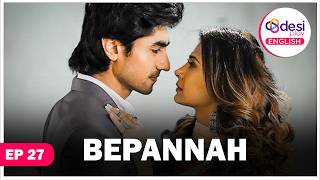 BEPANNAH (English Dubbed) S1 - E27 - Latest Indian Series