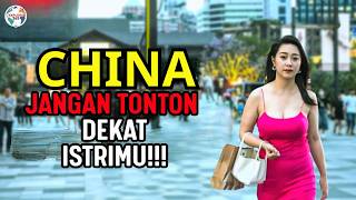 Kehidupan di CHINA – Video Ini Akan Mengubah Pandangan Anda tentang CHINA (Media vs Realita)