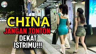 Kehidupan di CHINA – Video Ini Akan Mengubah Pandangan Anda tentang CHINA (Media vs Realita)
