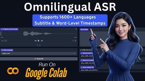 Meta’s Omnilingual ASR Model (Supports 1,600+ Languages) | Run on Google Colab