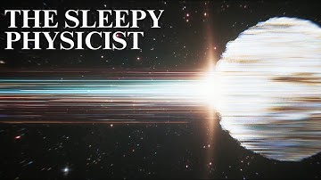 The Sleepy Physicist | Why the Speed of Light Might Not Be the Fastest Thing