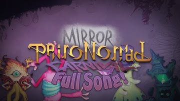 Mirror Paironormal Carnival | Full Song! | My Singing Monsters FANMADE