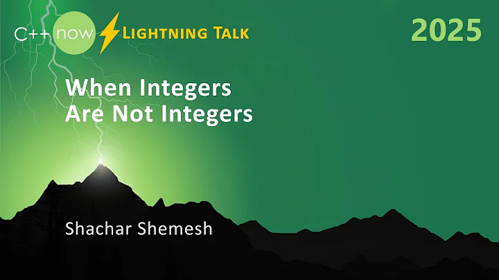 Lightning Talk: When C++ Integers Are Not Integers - Shachar Shemesh - C++Now 2025