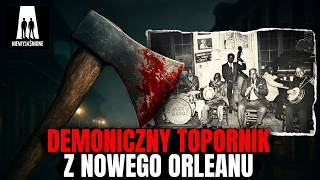 Seria zabójstw i list z PIEKŁA. Axeman z Nowego Orleanu