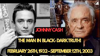 The Tragic Untold Story of Johnny Cash