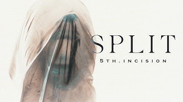 5th.Incision - Split (Official Music Video)