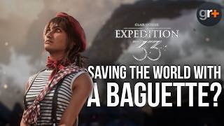 Saving the world with a baguette? | Clair Obscur: Expedition 33