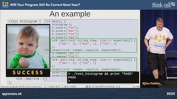 Will Your C++ Program Still Be Correct Next Year? - Björn Fahller - C++ on Sea 2025