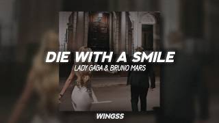 Lady Gaga, Bruno Mars - Die With A Smile ( 𝑆𝑙𝑜𝑤𝑒𝑑 )   Lyrics on Subtitle/Cc