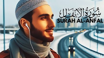 Surah Al-Anfal || 08-سورۃالانفال || Beautiful Quran Recitation || हिंदी अनुवाद के साथ सूरह अल-अनफाल