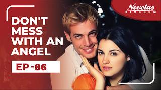Don't Mess With An Angel | Episode - 86  ( English Dubbed ) Mexican Novela Series