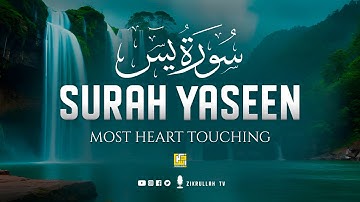 Surah Yasin (Yaseen) سورة يس | This Will Touch Your Heart and Soul إن شاء الله | Zikrullah TV