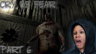 Cry Of Fear | Part 6 | No Time To Think... Just Run
