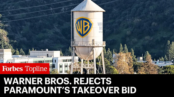 Warner Bros. Rejects' Paramount's $108 Billion Takeover Bid