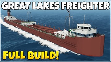 I Built A MASSIVE GREAT LAKES FREIGHTER In Stormworks!