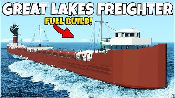 I Built A MASSIVE GREAT LAKES FREIGHTER In Stormworks!