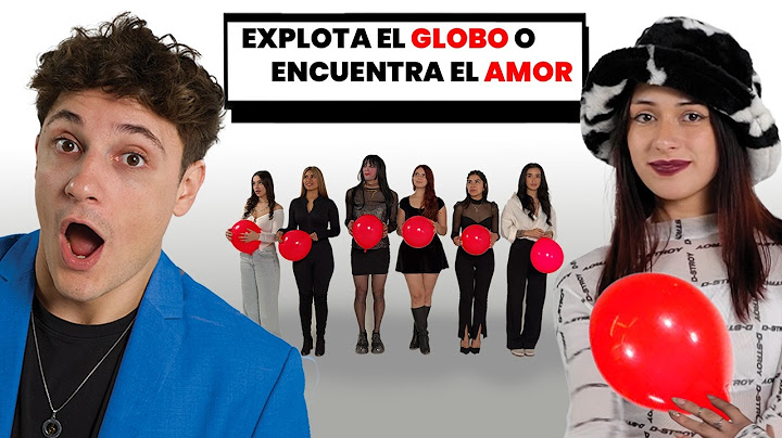 EXPLOTA EL GLOBO O ENCUENTRA EL AMOR 🎈  | EP. 2 🇦🇷