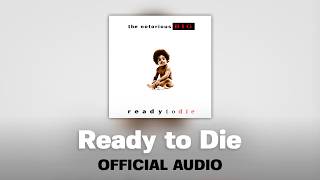 The Notorious B.I.G. - Ready to Die