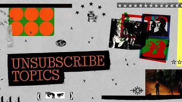 Unsubscribe Topics