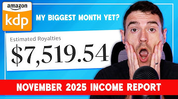 I Made $7,519 from Self Publishing on Amazon KDP | November 2025 Income Report
