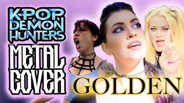 Thumbnail of GOLDEN - K-POP Demon Hunters Goes METAL (ft. Marina La Torraca & Ashleigh Semkiw) HUNTRIX COVER