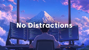 No Distractions Coding Mix - Chillstep Music for Deep Focus