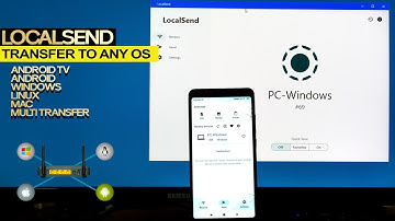 LocalSend transfer file Windows Android Android TV MacOS Linux Free