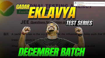 JEE Mains 2026 - Eklavya Test Series December Batch🚀 | JEE Mains Score 99%ile | Harsh Sir