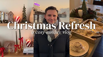 cosy Sunday reset ✨ refreshing my home for Christmas, winter walk & festive vibes