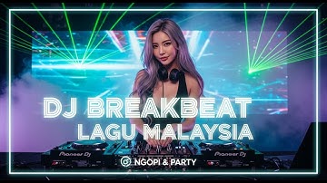 DJ BREAKBEAT MALAYSIA SONG “SYAHARA” REMIX 2025 | FULL BASS PARTY MIX