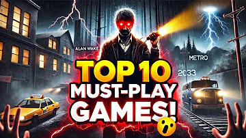 Top 10 Best Games You’re NOT Playing… But Should Be!