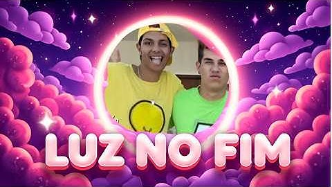 LUZ NO FIM - VOID & LEOZIN