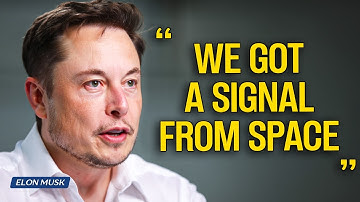Elon Musk: A Signal Reached Us — And It Wasn’t From Earth
