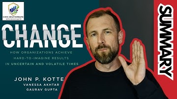 Strategy as Change: Kotter’s New Approach