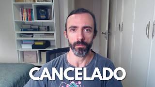 ESTOU SENDO CANCELADO