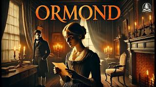 Ormond; Or, The Secret Witness. Volume 3 (of 3) 📚🔍 | A Thrilling Conclusion to the Mystery! 🚨👀
