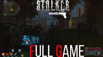 STALKER Gunslinger Mod Full Game No Commentary 2K Complete Walkthrough