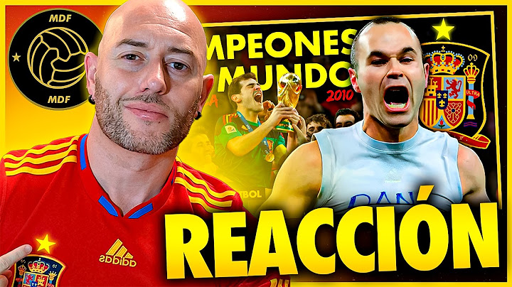 ESPAÑA CAMPEONA DEL MUNDO 🌟 (15 años Después) Reaccionando al MUNDIAL SUDÁFRICA 2010