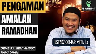 Inspiratif...Insha Allah Anda Lebih Semangat Menyambut dan Mengisi Ramadhan | Ust Oemar Mita Lc.