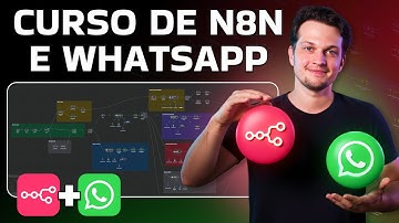 Curso de n8n e Agentes de IA no WhatsApp - Aprenda a criar automações no WhatsApp
