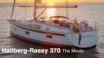 Hallberg-Rassy 370 – The Movie
