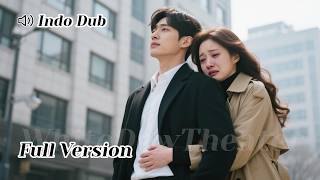 【INDO DUB】Aku Mengundurkan Diri Demi Cinta… Tapi Dia Memeluk Wanita Lain!
