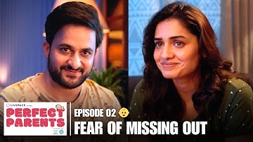 Perfect Parents | Ep2 | Hruta Durgule & Veer Rajwant Singh | 2025 Web Series | Hindi Family Comedy